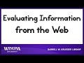 Evaluating Information from the Web