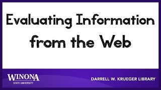 Evaluating Information from the Web