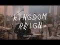 Kingdom Reign (Live) - COLLECTIVE MUSIC