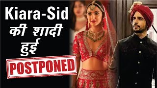 OMG! Sidharth Malhotra And Kiara Advani Wedding Postponed?