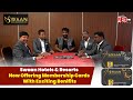 Swaan Hotels & Resorts Now Offering Membership Cards With Many Benefits | Red FM Telugu