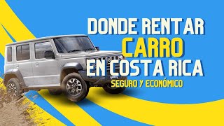 Rentar un Carro en Costa Rica BARATO y Fácil