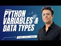 Python Variables & Data Types Explained | Python Fundamentals #2
