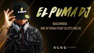 Bajanda - Nic N'taya Feat Elito Reve ''El Puma Dj''