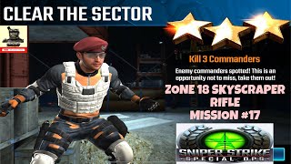 Campaign Zone 18 Skyscraper Clear the Sector Rifle mission #17 Sniper strike : special ops