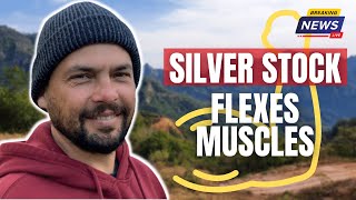 BREAKING: Silver Stock With A Strong Flex