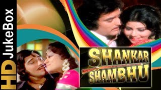 Shankar Shambhu 1976 | Full Video Songs Jukebox | Feroz Khan, Sulakhshana Pandit, Vinod Khanna