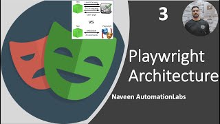 #3 - Playwright Architecture