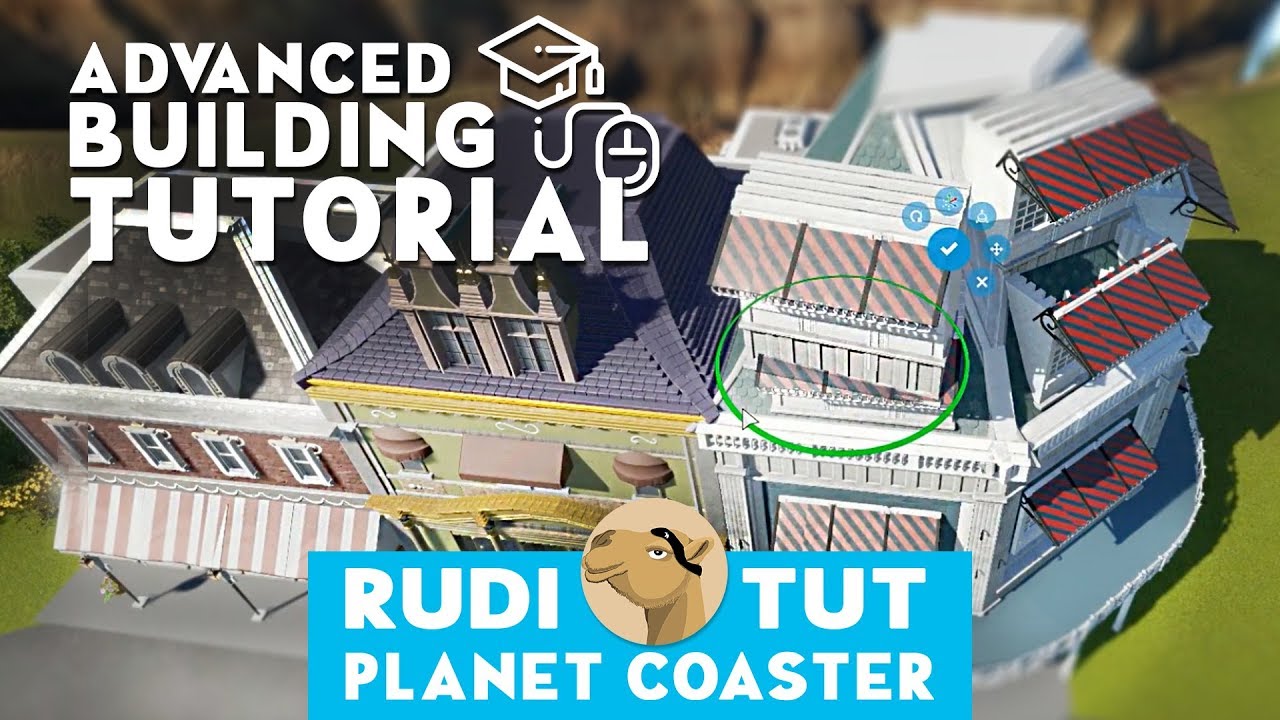 ADVANCED BUILDING TUTORIAL - Planet Coaster | Tutorial - YouTube