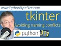 Avoiding tkinter naming conflicts