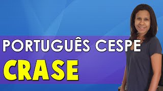 Português Cespe Crase Português Cespe Crase