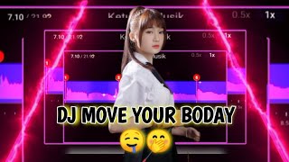 Download lagu dj move your body