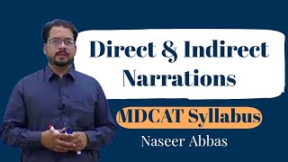 Direct and Indirect Narrations || By Naseer Abbas || AC Peshawar | English MDCAT course