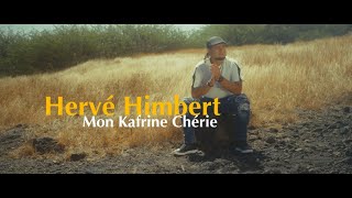 Hervé Himbert - Mon kafrine chérie - Clip officiel