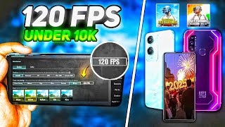 Top 3 😍 120 FPS Gaming Phone Under 10,000 For Pubg Bgmi in 2025 🔥 Best Phone Under 10000