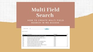 How to create multi field search in Microsoft Access Part 2 final