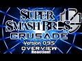 Super Smash Bros. Crusade v0.9.5 - Overview Trailer | Reaction