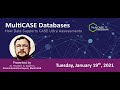 MultiCASE Databases January 2021