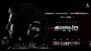 Saaho - Original Soundtrack - Volume I Jukebox | Ghibran | Prabhas | Sujeet | UV Creations