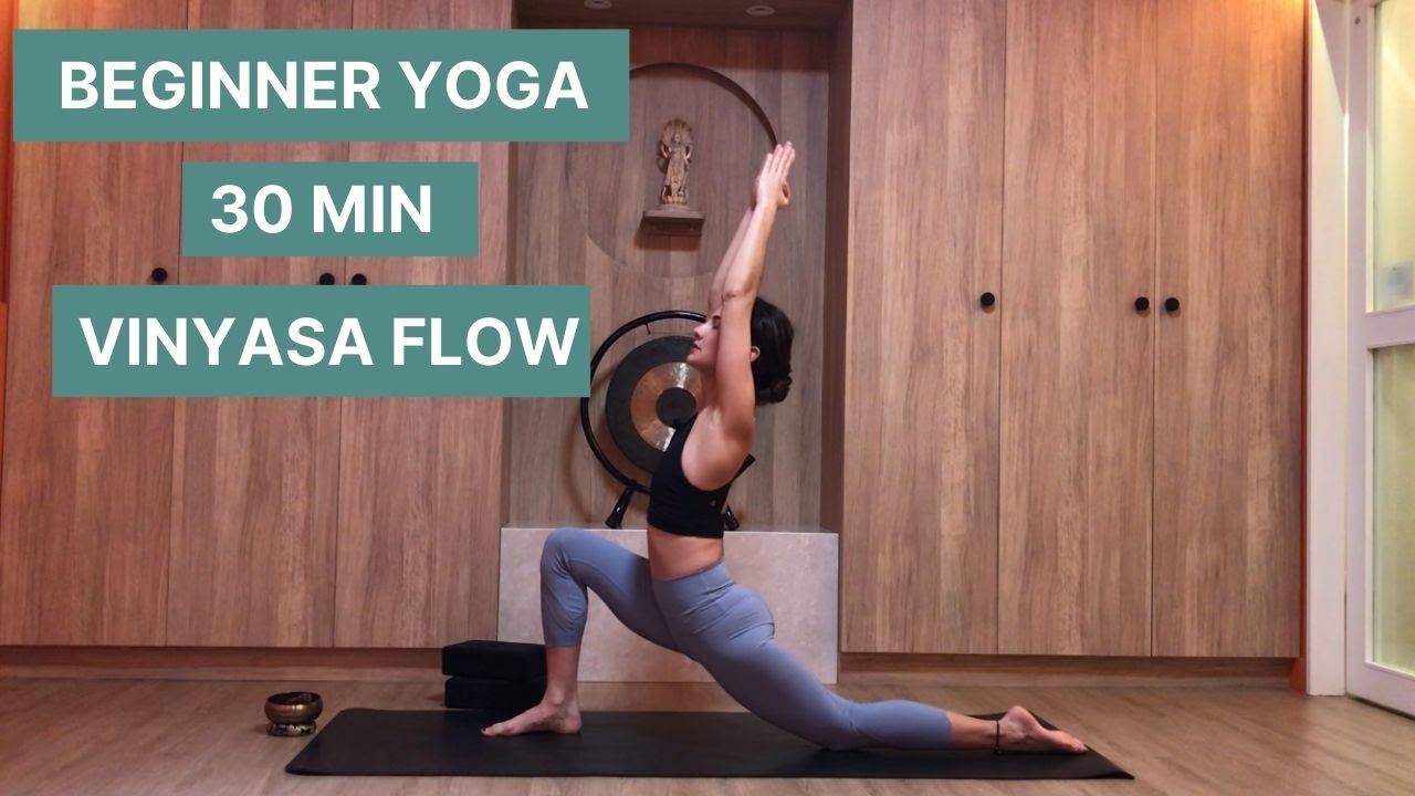 BEGINNER YOGA | 30 Min | Vinyasa Flow - YouTube