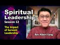 Spiritual Leadership - Session 12 - 2022