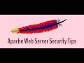 Make your Apache server more secure - tips and tricks Apache web server 2025
