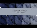 Inara Wrap KAL Part 1 - Cast on!