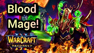 Blood Mage! Starbuck [Hum] vs Wiz [Ne] Warcraft 3 Reforged