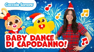 🎉 Baby Dance di Capodanno - Canzoni per Bambini da Ballare | Coccole Sonore