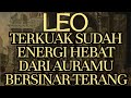 LEO♌️TERKUAK SUDAH ENERGI HEBAT DARI AURAMU BERSINAR TERANG🌟🥳#leo #tarot  #ramalan #zodiakleo