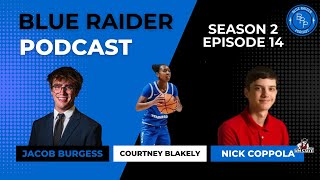 Season 2, Episode 14 feat. Jacob Burgess, Courtney Blakely, and Nick Coppola