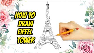 How to Draw Eiffel Tower Paris France in Fast and Easy Way