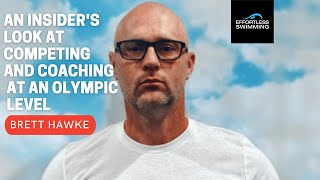 [Podcast] An Insider's Look At Competing And Coaching At An Olympic Level with Brett Hawke
