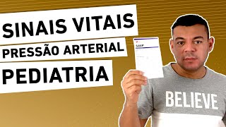 Sinais Vitais - Pediatria - PRESSÃO ARTERIAL