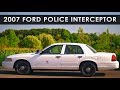 Review | 2007 Ford Police Interceptor CVPI | A Love Story