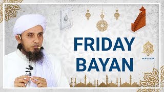 Friday Bayan 20-12-2019 | Mufti Tariq Masood Speeches