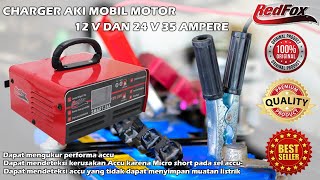 REVIEW DAN CARA PENGGUNAAN CHARGER AKI MOBIL MOTOR SMART 35 AMPERE REDFOX KUALITAS TERBAIK !!!