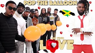 Ep 19: Pop The Balloon Or Find Love | Jamaica Edition | Canada