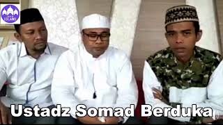 Ustadz Abdul Somad Berduka - Ucapan Belasungkawa Ustadz Somad