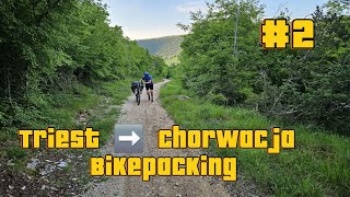 12 km podjazdu w ulewie! 🌧️ Bikepacking do Chorwacji 🇭🇷 | Bałkany, Triest, Słowenia