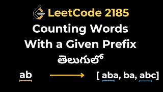 Leetcode 2185. Counting Words With a Given Prefix | Python - Arrays | తెలుగులో