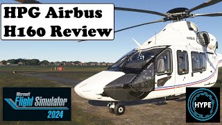 Hype Performance Group (HPG) Airbus H160 review for Microsoft Flight Simulator 2024