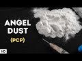 The Dangerous World of Angel Dust: Why PCP is One of the Most Addictive Drugs