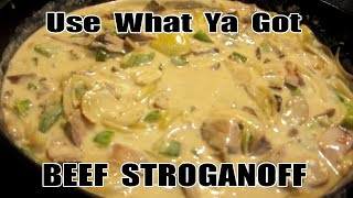Use What Ya Got Beef Stroganoff - NO Shopping Required