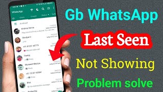 GB WhatsApp me last seen kaise dekhe || GB WhatsApp last seen setting