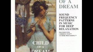 DR. Jeffrey Thompson - Child of a Dream Full Album