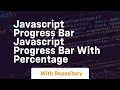 Javascript progress bar javascript progress bar with percentage