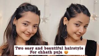 Two easy and beautiful hairstyle for Chhath puja ❤️ #chhathpuja #hairstyle #shorts #ashortaday