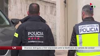 Diversos detinguts a Olot en una nova fase de l’operatiu contra la xarxa de falsificació de carnets