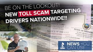 BBB Alert: Toll Scams are changing! Check out the new tactics Scammers are using against drivers!!